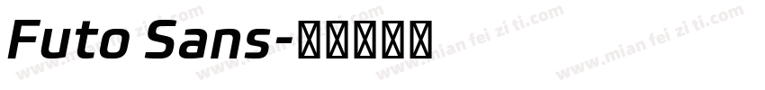 Futo Sans字体转换